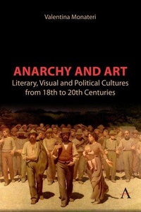 Enlarge image Cover: Anarchy and Art - Anthem Press