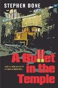 Cover: A Bullet In The Temple - The Vignoles Press