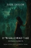 Cover: If Walls Could Talk - YouCaxton Publications