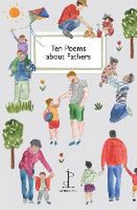 Enlarge image Cover: Ten Poems about Fathers - Candlestick Press