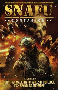 Enlarge image Cover: SNAFU Contagion - Cohesion Press