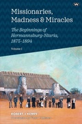 Cover: Missionaries, Madness and Miracles - Wakefield Press