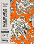 Cover: How to Draw Monsters & Beasts - Vault Editions Ltd