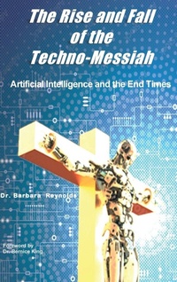 Enlarge image Cover: The Rise and Fall of the Techno-Messiah - Seymour Press