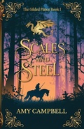 Cover: Scales and Steel - Amy Campbell
