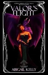 Enlarge image Cover: Valor's Flight - Abigail Kelly