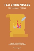 Cover: 1 & 2 Chronicles for Normal People - Bible for Normal People