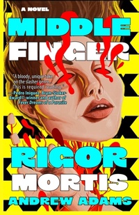 Enlarge image Cover: Middle Finger Rigor Mortis - Mad Axe Media