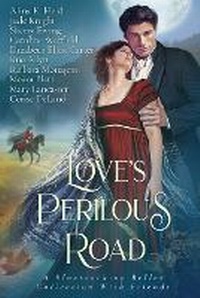 Enlarge image Cover: Love's Perilous Road - Bluestocking Belles