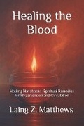 Cover: Healing the Blood - Esther's Press