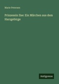 Cover: Prinzessin Ilse - Antigonos Verlag