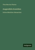 Cover: Ausgewaehlte Komoedien - Antigonos Verlag