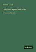 Cover: Im Pulsschlag der Maschinen - Antigonos Verlag