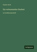 Cover: Ein verbummelter Student - Antigonos Verlag