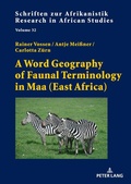 Cover: A Word Geography of Faunal Terminology in Maa (East Africa) - Peter Lang Verlag