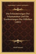 Cover: Die Erleichterungen Der Schammaiten Und Die Erschwerungen Der Hilleliten (1893) - Kessinger Publishing