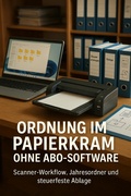 Cover: Ordnung im Papierkram ohne Abo-Software - neobooks