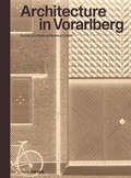 Cover: Architecture in Vorarlberg - Edition Detail