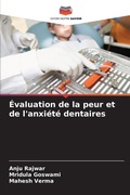 Cover: Evaluation de la peur et de l'anxiete dentaires - Editions Notre Savoir