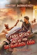 Cover: Fabelwesen und wo man sie anheuern kann (Ein Refugium in der Raumzeit Buch 3) - Magic Dome Books