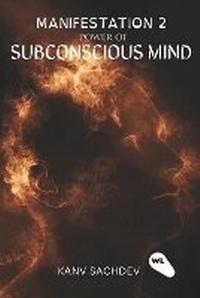 Enlarge image Cover: Manifestation : Power of Sub Conscious Mind - Unknown
