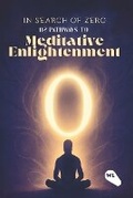 Cover: In Search Of Zero - White Light Publishing Company