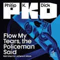 Cover: Flow My Tears, the Policeman Said - Recorded Books