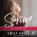 Cover: Saving Lives - Tantor Audio