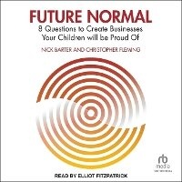 Enlarge image Cover: Future Normal - Tantor Audio