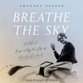 Cover: Breathe the Sky - Tantor Audio