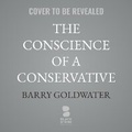 Cover: The Conscience of a Conservative - Blackstone Publishing