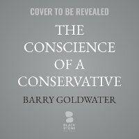 Enlarge image Cover: The Conscience of a Conservative - Blackstone Publishing