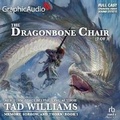 Cover: The Dragonbone Chair (2 of 3) [Dramatized Adaptation] - Graphic Audio