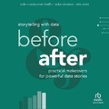 Cover: Storytelling with Data: Before and After - Ascent Audio