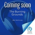 Cover: The Burning Grounds - DREAMSCAPE MEDIA