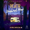Cover: The Death at the Diamond Mine - Tantor