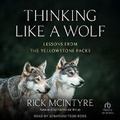 Cover: Thinking Like a Wolf - Tantor