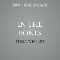 Enlarge image Cover: In the Bones - Tantor