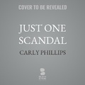 Cover: Just One Scandal - Blackstone Publishing
