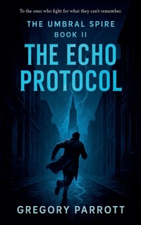 Enlarge image Cover: The Echo Protocol - Mr Parrott
