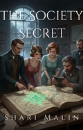 Cover: The Society Secret - Shari Malin