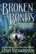 Cover: Broken Bonds: A Shifter M-Preg Omegaverse (Ocala Pack Saga, #1) - Lesli Richardson