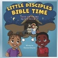 Cover: Little Disciples Bible Time - Bookbaby