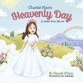 Cover: Charlie Mae's Heavenly Day - BOOKBABY