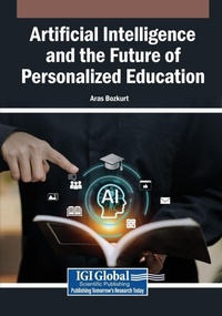 Enlarge image Cover: Artificial Intelligence and the Future of Personalized Education - Information Science Reference