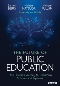 Enlarge image Cover: The Future of Public Education - Corwin Press Inc