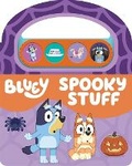Cover: Bluey: Spooky Stuff Sound Book - Pi Kids