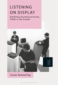 Enlarge image Cover: Listening on Display - Bloomsbury Academic USA