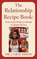 Cover: The Relationship Recipe Book - Xulon Press