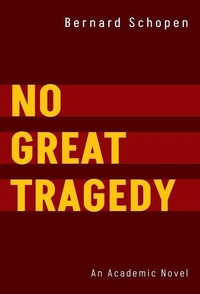 Enlarge image Cover: No Great Tragedy - Luminare Press